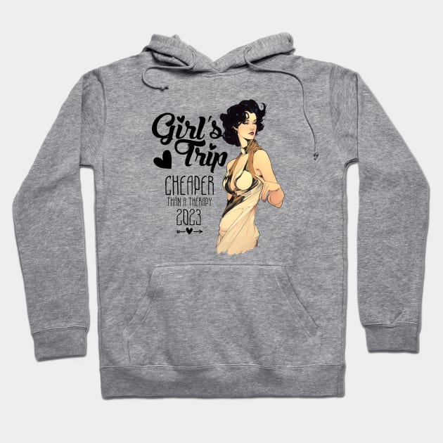 Girl's trip cheaper than a therapy Hoodie by j.marichkart